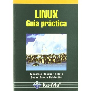 Linux, Guía Práctica